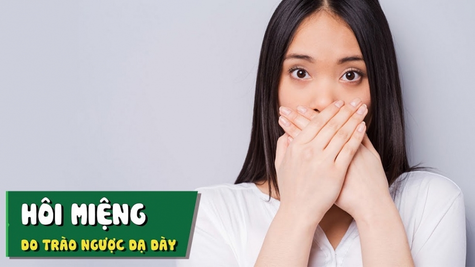 Trào ngược dạ dày gây hôi miệng